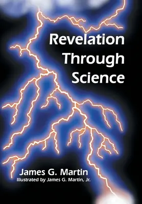 Revelación a través de la ciencia - Revelation Through Science