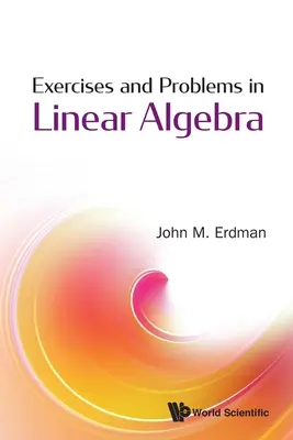 Ejercicios y Problemas de Álgebra Lineal - Exercises and Problems in Linear Algebra