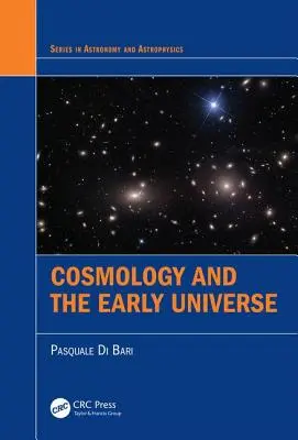 Cosmología y el universo primitivo - Cosmology and the Early Universe
