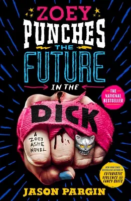 Zoey le da un puñetazo en la polla al futuro - Zoey Punches the Future in the Dick