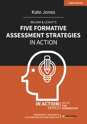 Las cinco estrategias de evaluación formativa de Wiliam y Leahy en acción - Wiliam & Leahy's Five Formative Assessment Strategies in Action