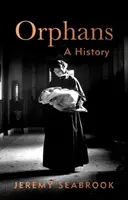 Huérfanos: Una historia - Orphans: A History