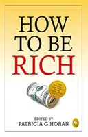 Cómo ser rico - How to be Rich