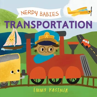 Bebés empollones: Transporte - Nerdy Babies: Transportation