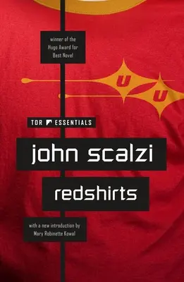 Camisas Rojas: Una novela con tres codas - Redshirts: A Novel with Three Codas