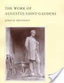 La obra de Augustus Saint-Gaudens - The Work of Augustus Saint-Gaudens