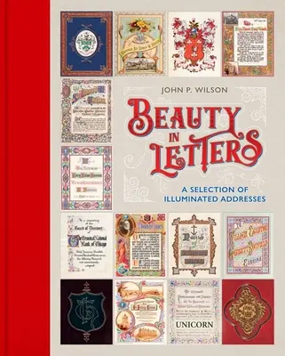 La belleza en las letras: Selección de discursos iluminados - Beauty in Letters: A Selection of Illuminated Addresses