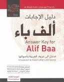 Clave de respuestas para Alif Baa: Introducción a las letras y sonidos árabes, tercera edición - Answer Key for Alif Baa: Introduction to Arabic Letters and Sounds, Third Edition