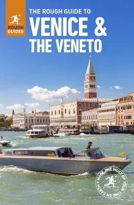 The Rough Guide to Venice & Veneto (Guía de viaje con ebook gratuito) - The Rough Guide to Venice & Veneto (Travel Guide with Free Ebook)