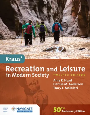 Ocio y tiempo libre en la sociedad moderna de Kraus - Kraus' Recreation and Leisure in Modern Society