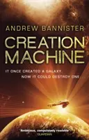 La máquina de la creación - (Trilogía del Giro 1) - Creation Machine - (The Spin Trilogy 1)