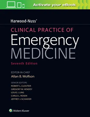 Práctica clínica de la medicina de urgencias de Harwood-Nuss - Harwood-Nuss' Clinical Practice of Emergency Medicine