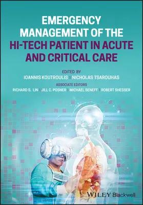 Gestión de urgencias del paciente hi-tech en cuidados agudos y críticos - Emergency Management of the Hi-Tech Patient in Acute and Critical Care