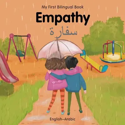 Mi Primer Libro Bilingüe - Empatía (Inglés-Árabe) - My First Bilingual Book-Empathy (English-Arabic)