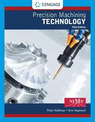 Tecnología de mecanizado de precisión - Precision Machining Technology