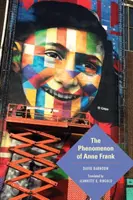 El fenómeno de Ana Frank - The Phenomenon of Anne Frank