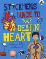 Su corazón palpitante - La respiración y la circulación sanguínea en acción - Your Beating Heart - Breathing and the blood circulation at work