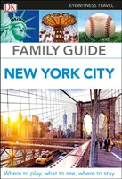 DK Eyewitness Family Guide Nueva York - DK Eyewitness Family Guide New York City