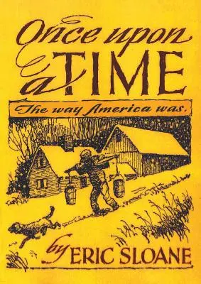 Érase una vez: Así era América - Once Upon a Time: The Way America Was