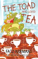 El sapo que amaba el té - The Toad Who Loved Tea