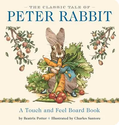 El cuento clásico de Peter Rabbit: La edición clásica - The Classic Tale of Peter Rabbit: The Classic Edition