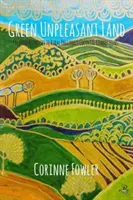 Tierra verde y desagradable: Respuestas creativas a las conexiones coloniales de la Inglaterra rural - Green Unpleasant Land: Creative Responses to Rural England's Colonial Connections