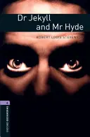 Oxford Bookworms Library: Level 4:: El Dr. Jekyll y el Sr. Hyde - Oxford Bookworms Library: Level 4:: Dr Jekyll and Mr Hyde