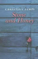 Piedra y miel - Stone and Honey