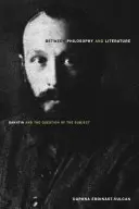Entre filosofía y literatura: Bajtin y la cuestión del sujeto - Between Philosophy and Literature: Bakhtin and the Question of the Subject