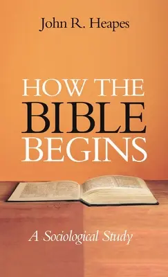 Cómo empieza la Biblia - How the Bible Begins