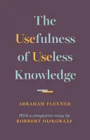 La utilidad del conocimiento inútil - The Usefulness of Useless Knowledge