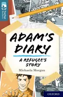 Oxford Reading TreeTops Reflexionar: Oxford Nivel 19: El diario de Adán - Oxford Reading Tree TreeTops Reflect: Oxford Level 19: Adam's Diary