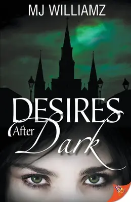 Deseos al anochecer - Desires After Dark