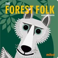 La gente del bosque - The Forest Folk