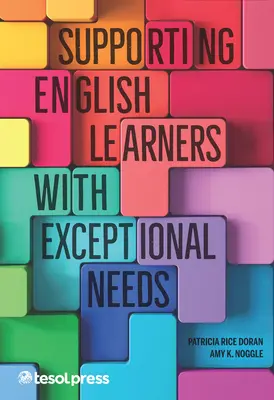 Apoyo a los alumnos de inglés con necesidades especiales - Supporting English Learners with Exceptional Needs