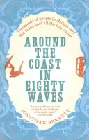 La vuelta a la costa en ochenta olas - Around the Coast in Eighty Waves