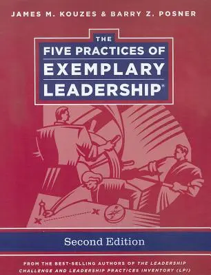 Cinco prácticas de liderazgo ejemplar - Five Practices of Exemplary Leadership