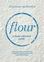 Harina: guía completa - Flour - a comprehensive guide
