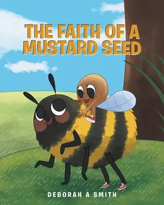 La fe de un grano de mostaza - The Faith of a Mustard Seed