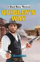 El camino de Quigley - Quigley's Way