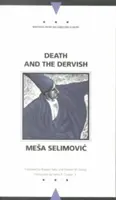 La muerte y el derviche - Death and the Dervish