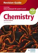 Cambridge International As/A Level Chemistry Revision Guide 2ª Edición - Cambridge International As/A Level Chemistry Revision Guide 2nd Edition