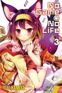 No Game No Life, Vol. 3 (Novela Ligera) - No Game No Life, Vol. 3 (Light Novel)