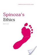 La ética de Spinoza - Guía filosófica de Edimburgo - Spinoza's Ethics - An Edinburgh Philosophical Guide