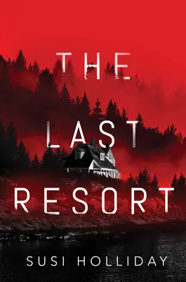 El último recurso - The Last Resort