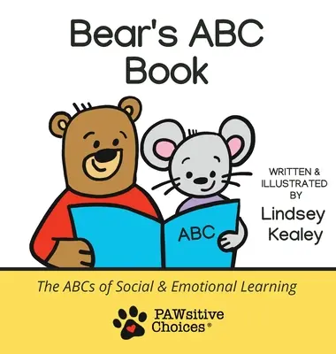 El libro ABC del oso: El ABC del aprendizaje social y emocional - Bear's ABC Book: The ABCs of Social and Emotional Learning