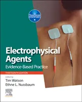 Agentes Electrofísicos: Práctica Basada en la Evidencia - Electrophysical Agents: Evidence-Based Practice