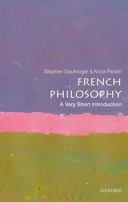 Filosofía francesa: A Very Short Introduction - French Philosophy: A Very Short Introduction