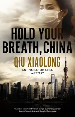 Halt den Atem an, China - Hold Your Breath, China