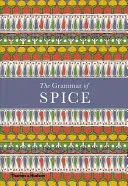 La gramática de las especias - The Grammar of Spice
